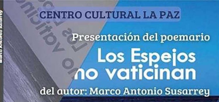 Presentarán “Los espejos no vaticinan” Presentarán “Los espejos no vaticinan”